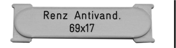 Renz-Schild Antivandal 69x17mm